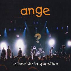 Ange : Le Tour de la Question